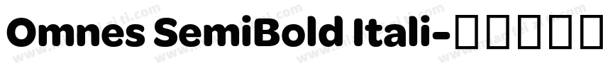 Omnes SemiBold Itali字体转换
